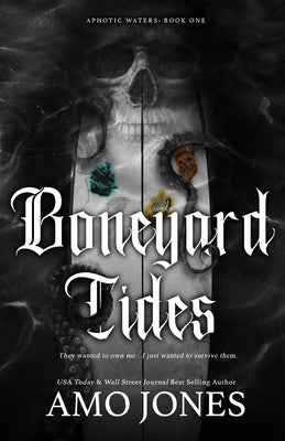 Boneyard Tides Paperback Independently Published