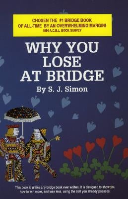 Why You Lose at Bridge Paperback Baron Barclay Bridge Supplies