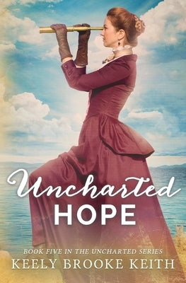 Uncharted Hope Paperback Createspace Independent Publishing Platform