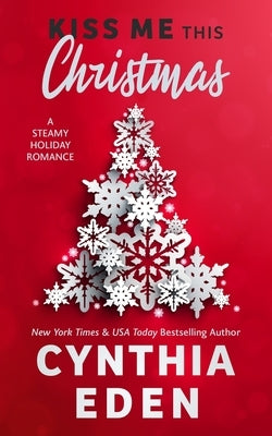 Kiss Me This Christmas Paperback Hocus Pocus Publishing, Inc.