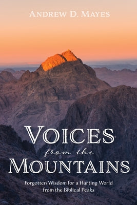 Voices from the Mountains Paperback Wipf & Stock Publishers