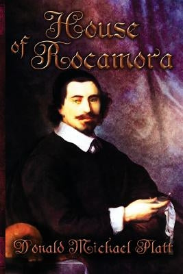 House of Rocamora Paperback Penmore Press LLC