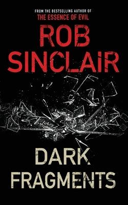 Dark Fragments: A twisting psychological thriller Paperback Vesey Manor Publishing