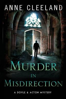 Murder in Misdirection: A Doyle & Acton Mystery Paperback Anne Cleeland
