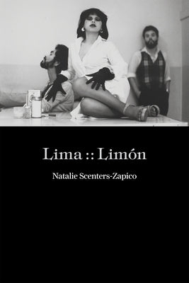 Lima: Limón by Scenters-Zapico, Natalie