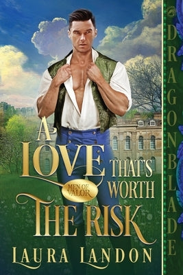 A Love That's Worth The Risk Paperback Dragonblade Publishing, Inc.