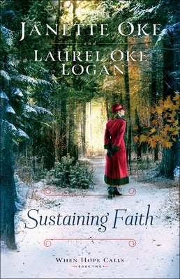 Sustaining Faith Paperback Bethany House Publishers