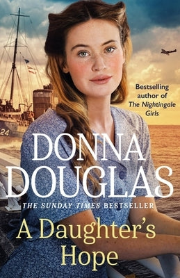 A Daughter's Hope by Douglas, Donna