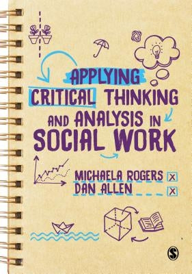 Paperback book titled "Applying Critical Thinking and Analysis in Social Work" by Sage Publications Ltd, featuring a cover with social work visuals.