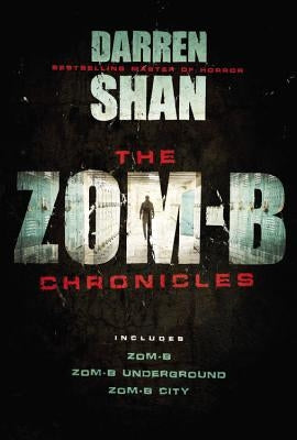 The Zom-B Chronicles Paperback Little, Brown Books for Young Readers