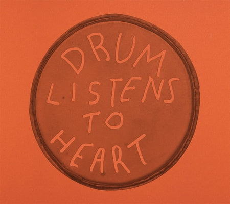 Drum Listens to Heart by Huberman, Anthony