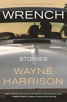 Wrench and Other Stories Paperback New American Press