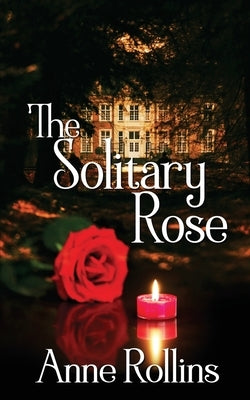 The Solitary Rose Paperback Wild Rose Press