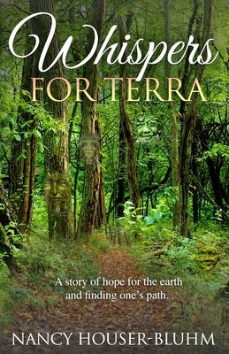 Whispers for Terra Paperback Nancy E. Houser-Bluhm