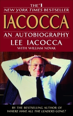 Iacocca: An Autobiography by Iacocca, Lee