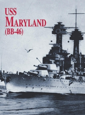 USS Maryland by Turner Publishing