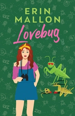 Lovebug Paperback Erin Mallon