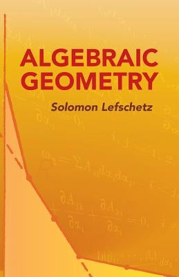 Algebraic Geometry Paperback Dover Publications