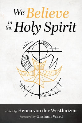 We Believe in the Holy Spirit Paperback Cascade Books