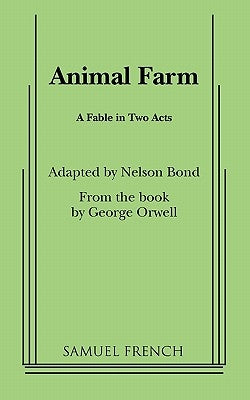 Animal Farm Paperback Samuel French, Inc.