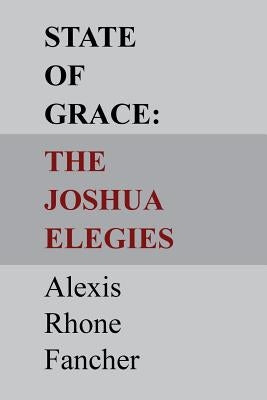 State of Grace: The Joshua Elegies Paperback Kyso Flash