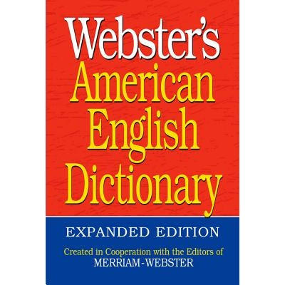 Webster's American English Dictionary by Merriam-Webster, Inc.