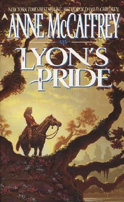 Lyon's Pride by McCaffrey, Anne