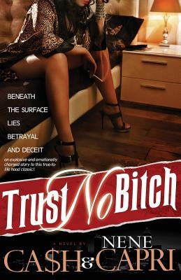 Trust No Bitch Paperback Createspace Independent Publishing Platform