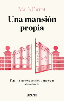 Una Mansion Propia by Fornet, Maria