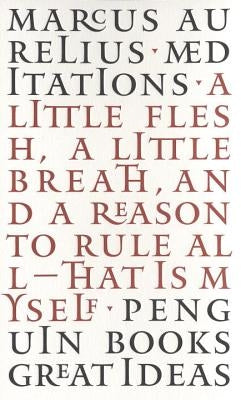 Paperback of "Meditations" by Penguin Books, featuring a plain cover with the title and author's name visible.