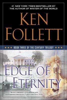 Paperback of Edge of Eternity, Book Three of the Century Trilogy by Penguin Books, featuring the book cover with title and author.