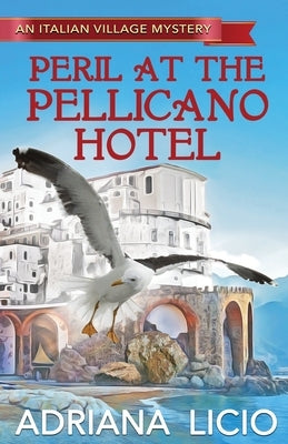 Peril at the Pellicano Hotel Paperback Home Travellers Press