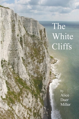 The White Cliffs Paperback Oxford City Press