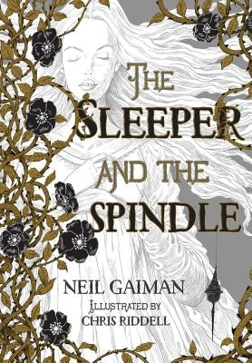 The Sleeper and the Spindle by Gaiman, Neil