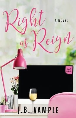 Right as Reign Paperback Jessyca Vample Publishing