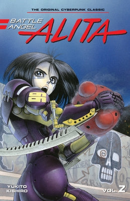 Battle Angel Alita 2 (Paperback) by Kishiro, Yukito