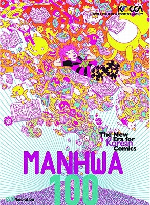 Manhwa 100 the New Era for Korean Comics by Kocca