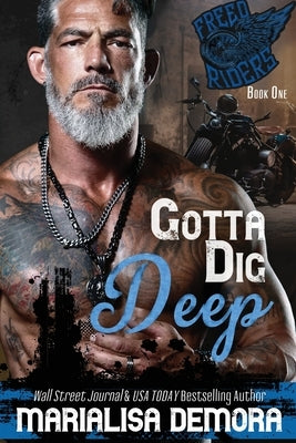 Gotta Dig Deep Paperback Mlk Publishing, LLC