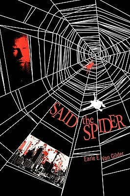 Said the Spider Paperback Outskirts Press
