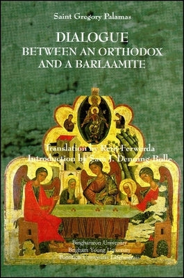 Paperback of "Dialogue Between an Orthodox and a Barlaamite" by Distribution Partners featuring the book cover and pages visible.