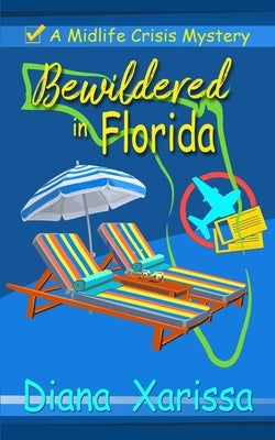 Bewildered in Florida Paperback Independently Published