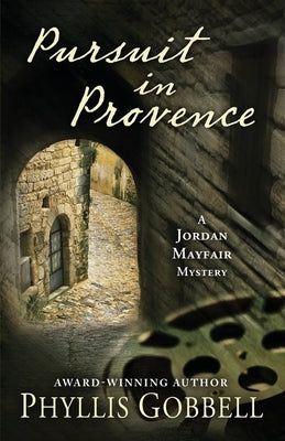 Pursuit in Provence Paperback Encircle Publications, LLC