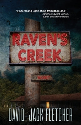 Raven's Creek by Fletcher, David-Jack