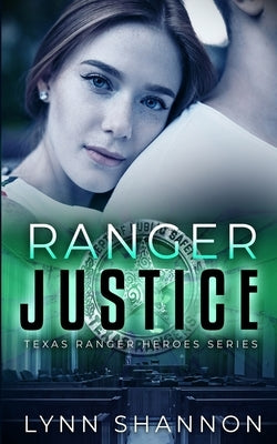 Ranger Justice Paperback Creative Thoughts, LLC
