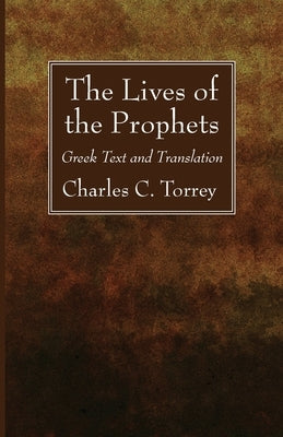 The Lives of the Prophets Paperback Wipf & Stock Publishers