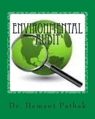 Environmental Audit Paperback Createspace Independent Publishing Platform