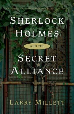Sherlock Holmes and the Secret Alliance Paperback University of Minnesota Press