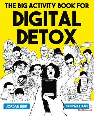 The Big Activity Book for Digital Detox by Reid, Jordan