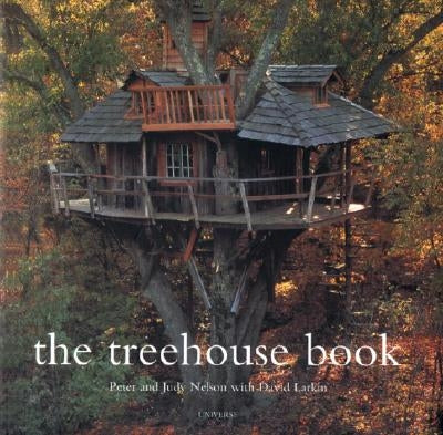 The Treehouse Book by Larkin, David