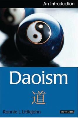 Daoism: An Introduction by Littlejohn, Ronnie L.